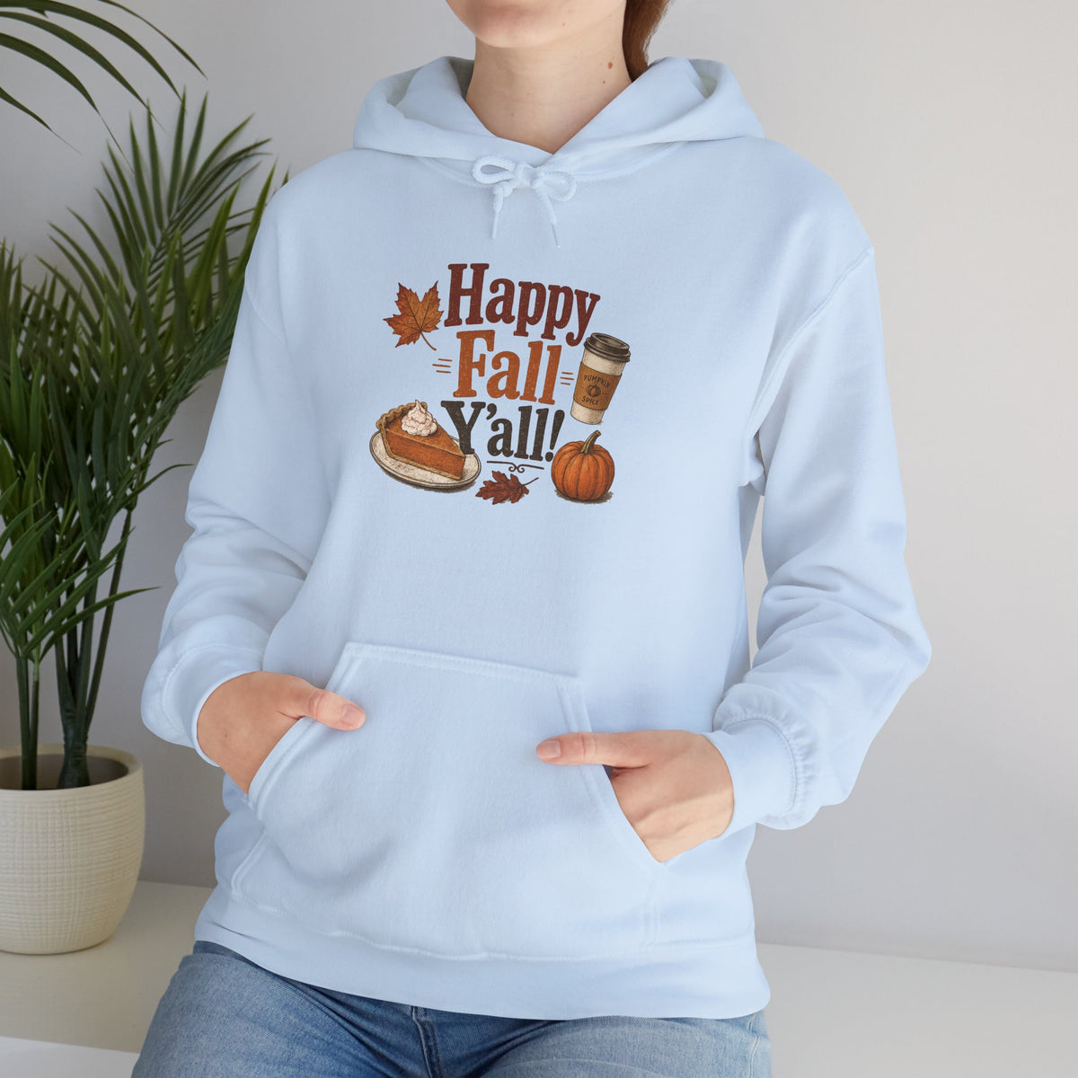 Adult Hoodie - Happy Fall Y'all" Pumpkin, Pie & Coffee - Autumn Sweatshirt