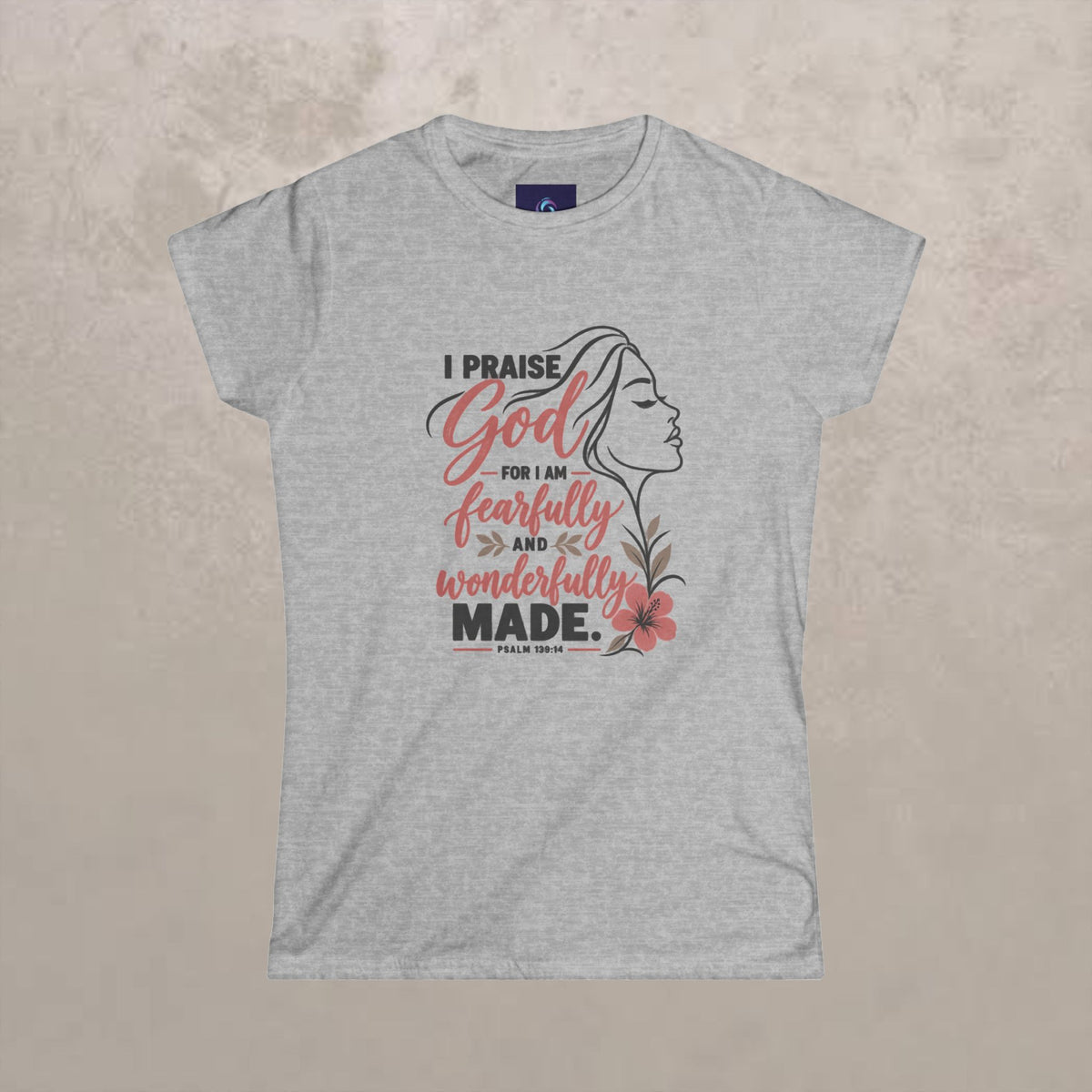 Fearfully & Wonderfully Made - Women’s Graphic Fitted Inspirational Christian Tee