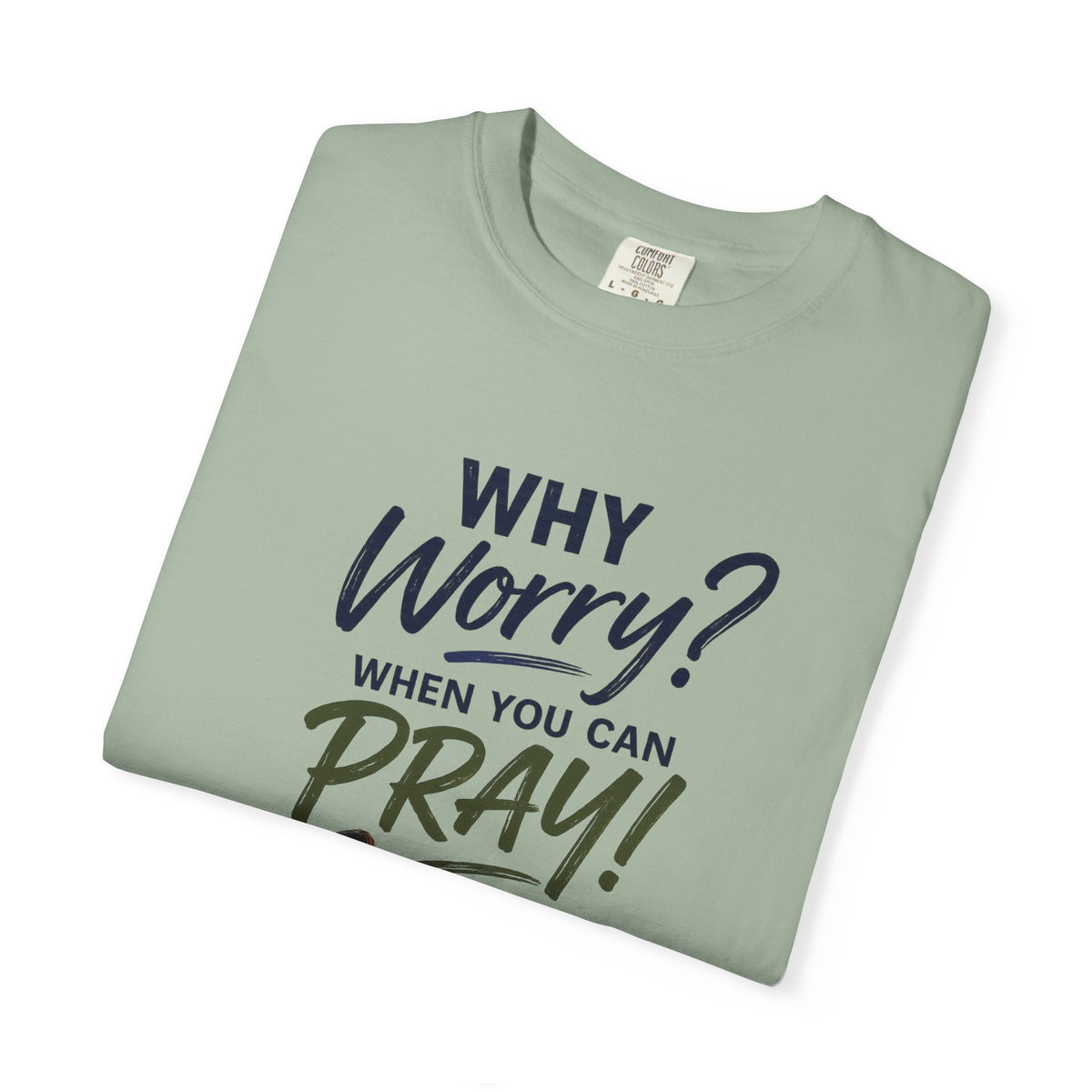 Why Worry - Pray - Men's Tee — Asian Man