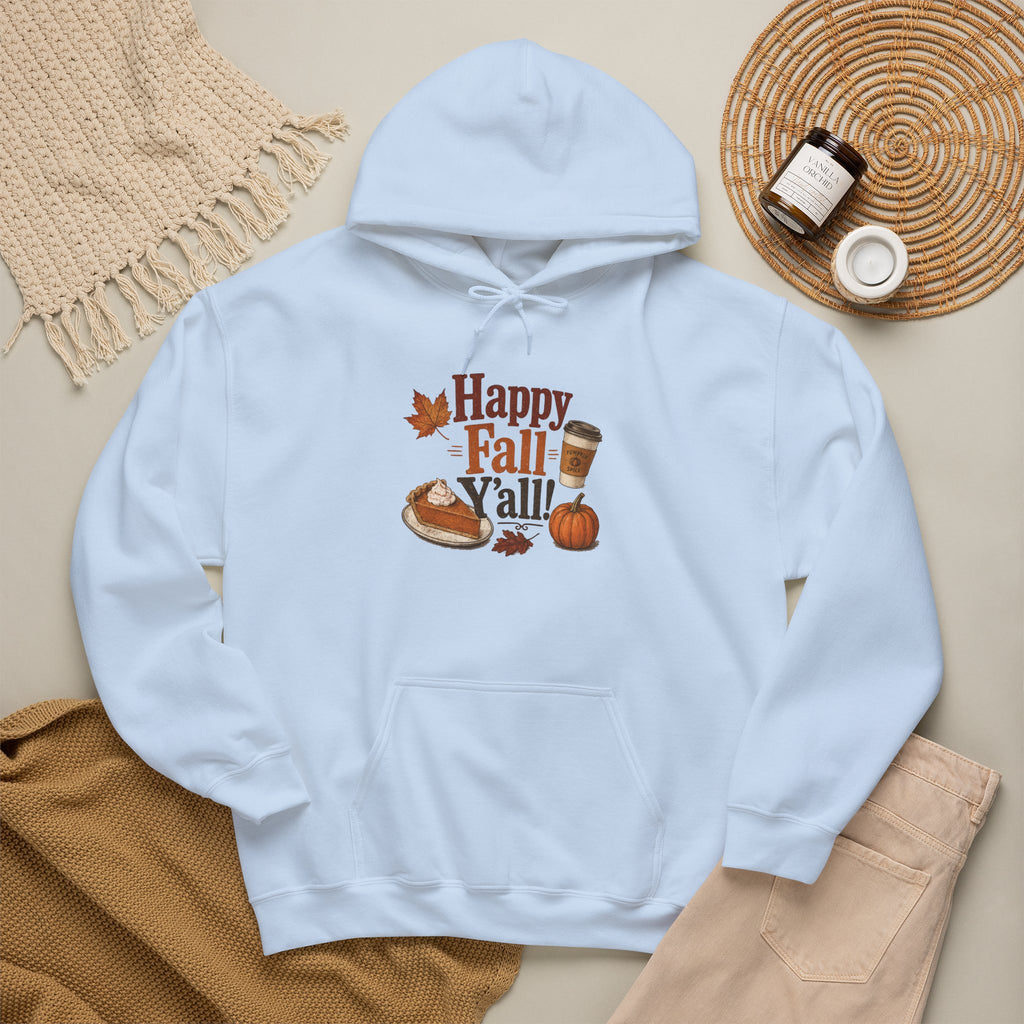 Adult Hoodie - Happy Fall Y'all" Pumpkin, Pie & Coffee - Autumn Sweatshirt
