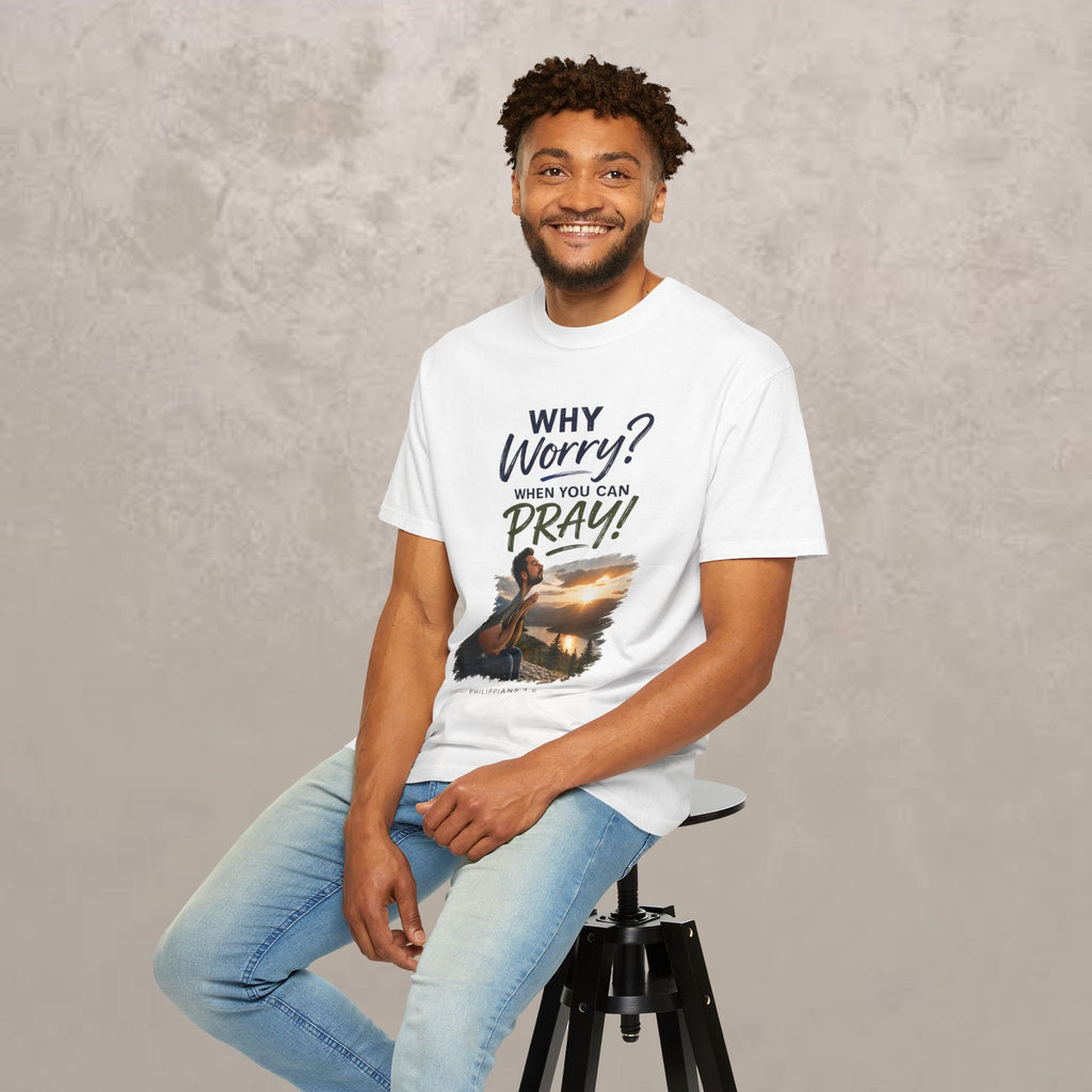 Why Worry - Pray - Men's Tee — Hispanic Man