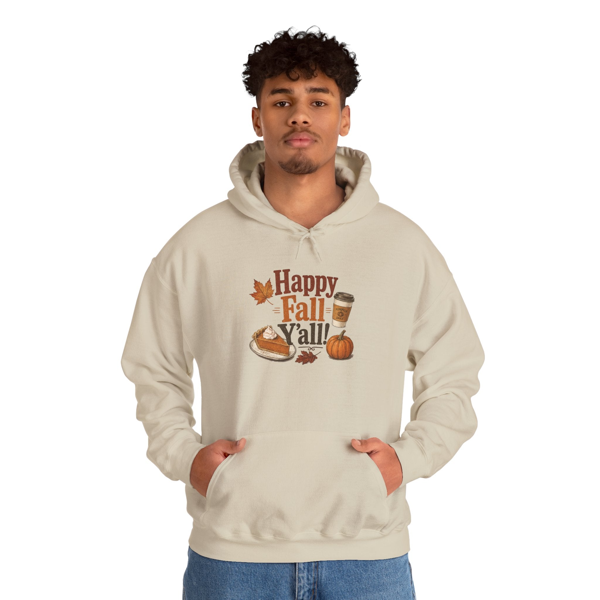 Adult Hoodie - Happy Fall Y'all" Pumpkin, Pie & Coffee - Autumn Sweatshirt