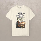Why Worry - Pray - Men's Tee — Hispanic Men's Christian Inspirational T-Shirt