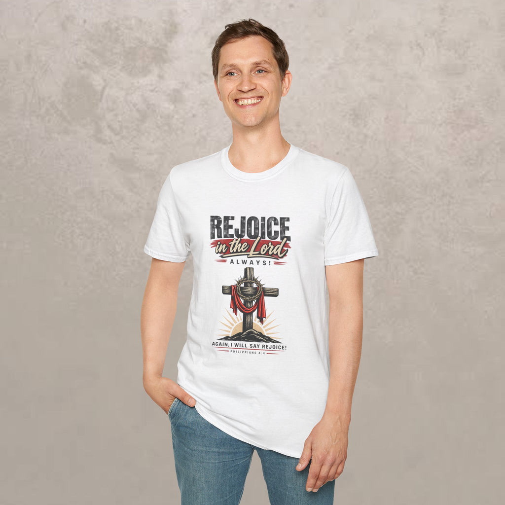 Rejoice in the Lord Always - Philippians 4:4 - Unisex Tee