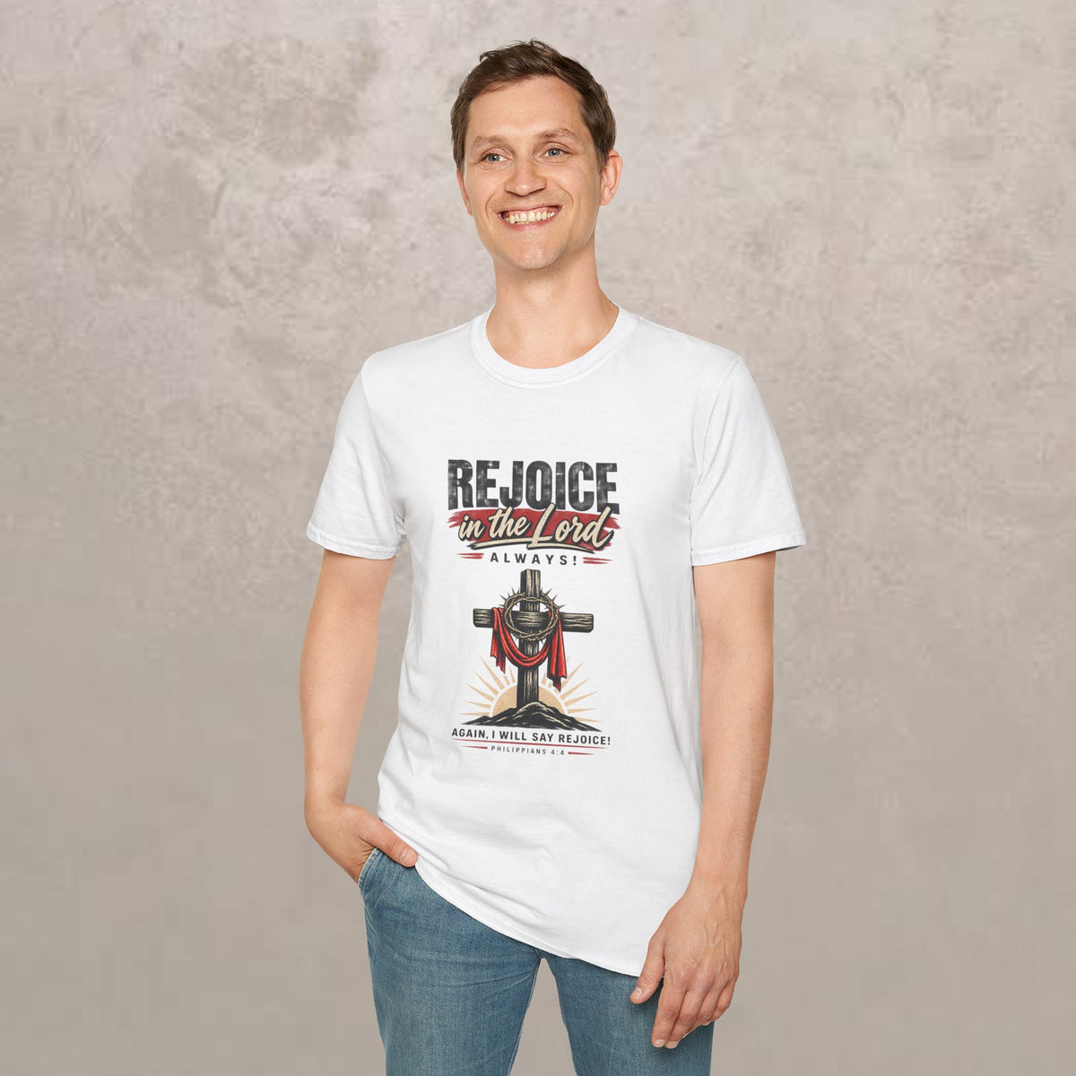 Rejoice in the Lord Always - Philippians 4:4 - Unisex Tee