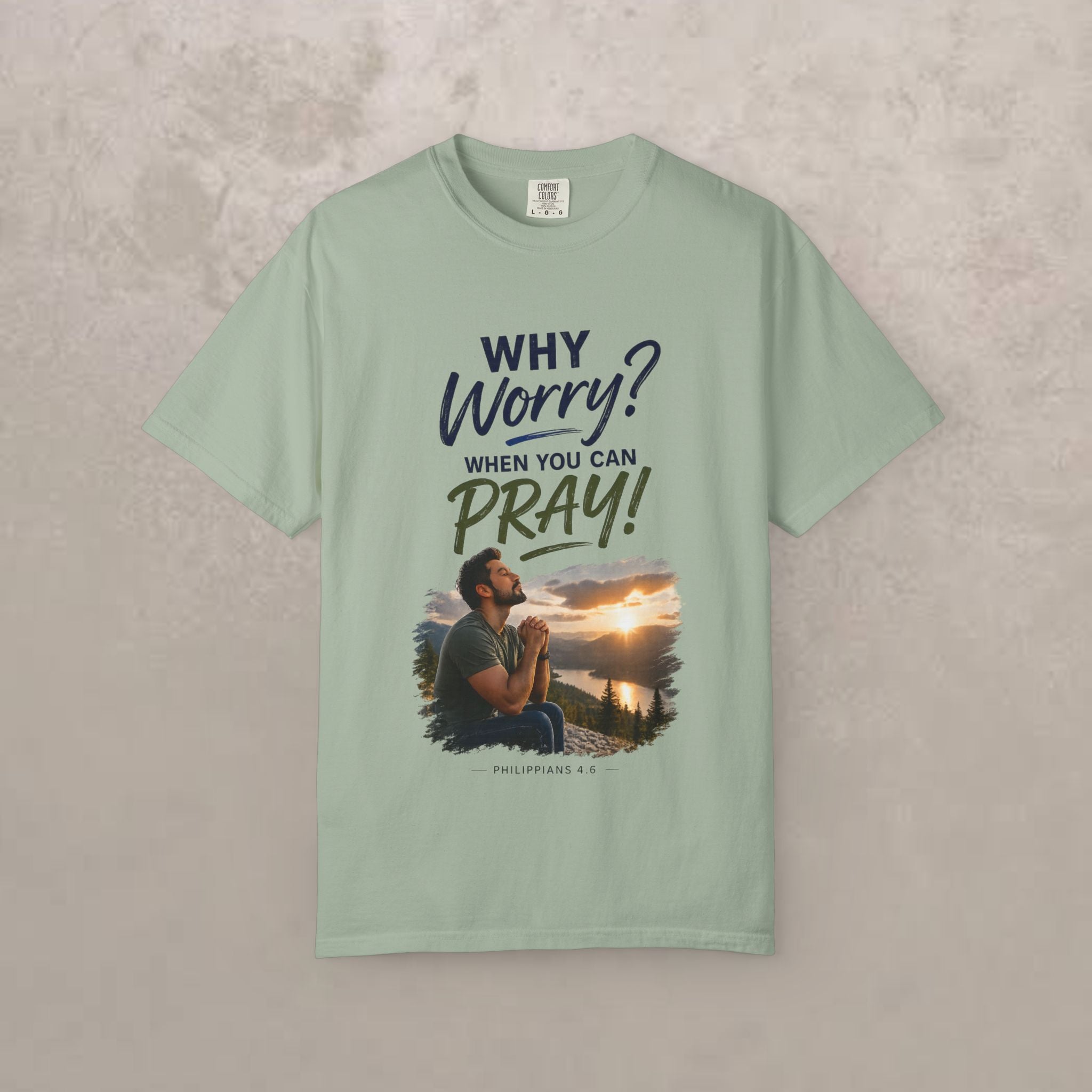Why Worry - Pray - Men's Tee — Hispanic Man