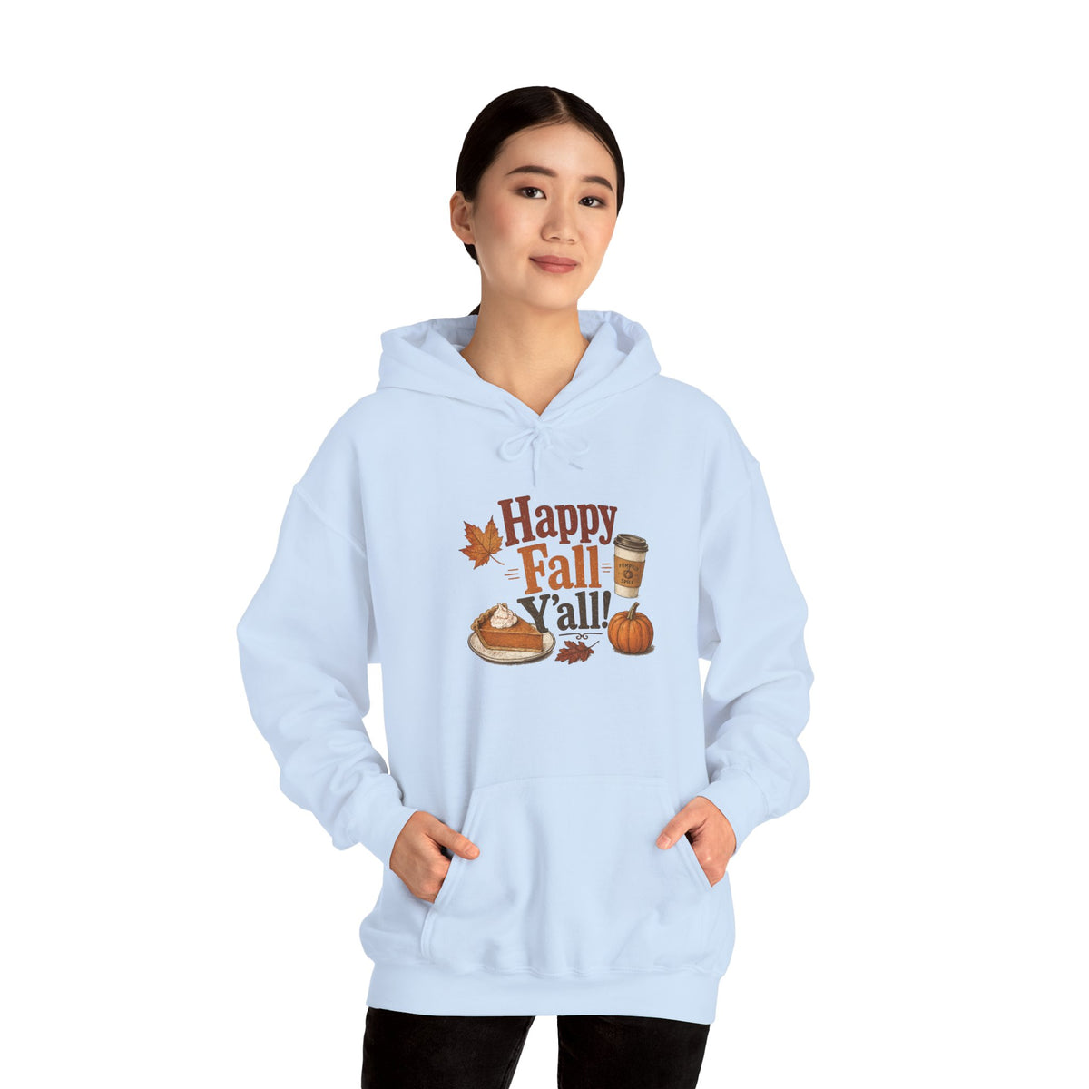 Adult Hoodie - Happy Fall Y'all" Pumpkin, Pie & Coffee - Autumn Sweatshirt