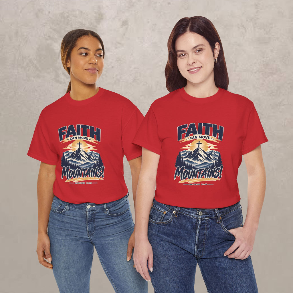 Faith Can Move Mountains Unisex Tee