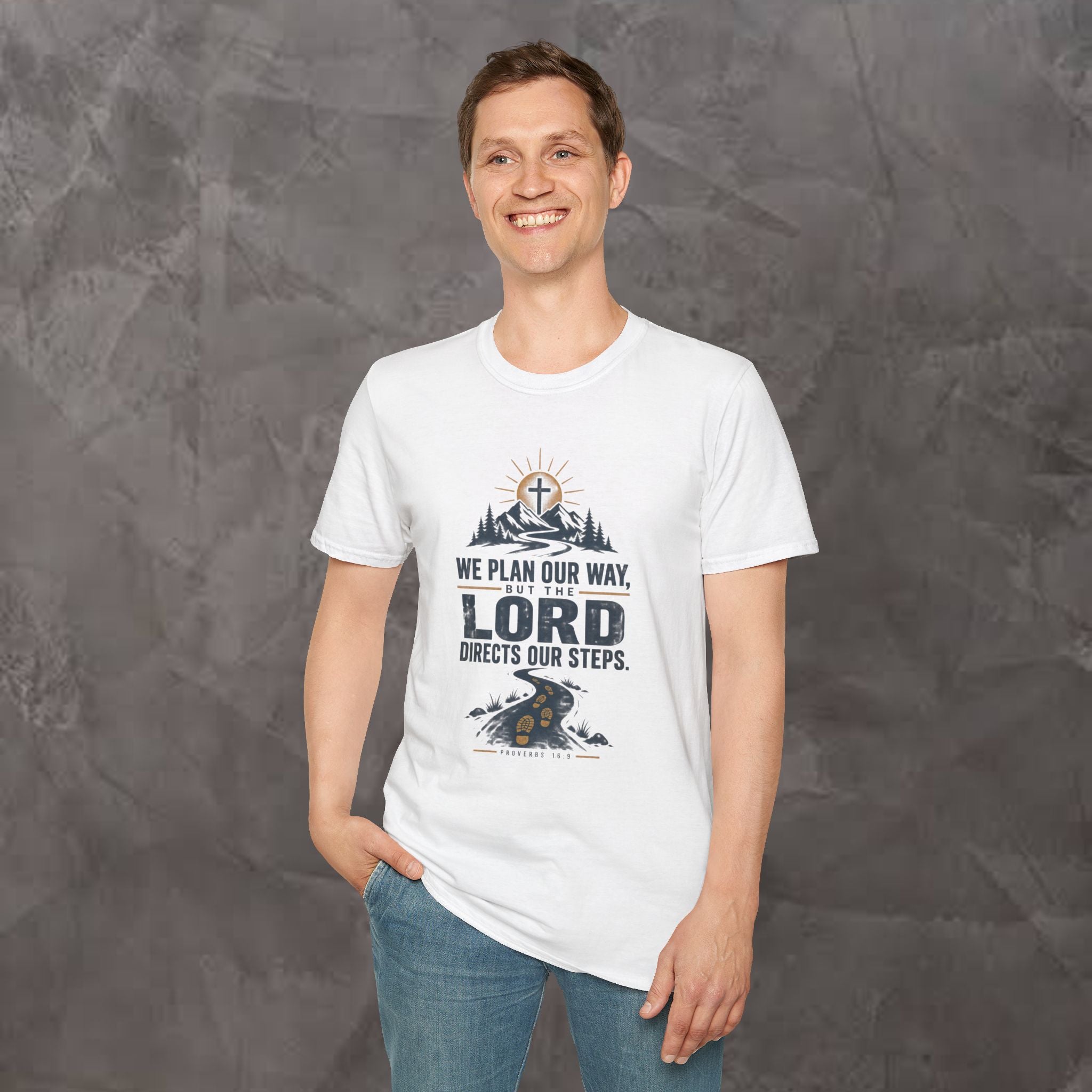 We Plan Our Way, But the Lord Directs Our Steps - Unisex Tee