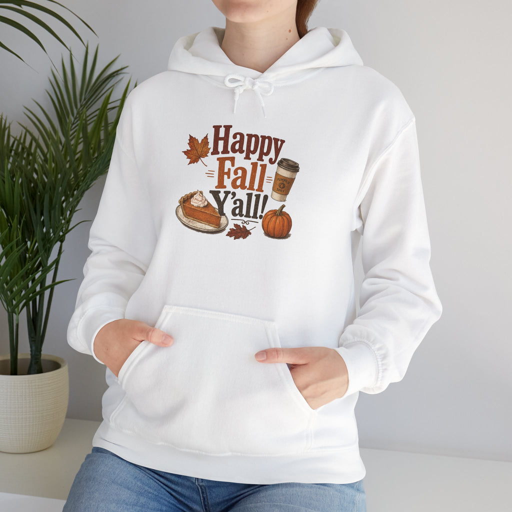 Adult Hoodie - Happy Fall Y'all" Pumpkin, Pie & Coffee - Autumn Sweatshirt