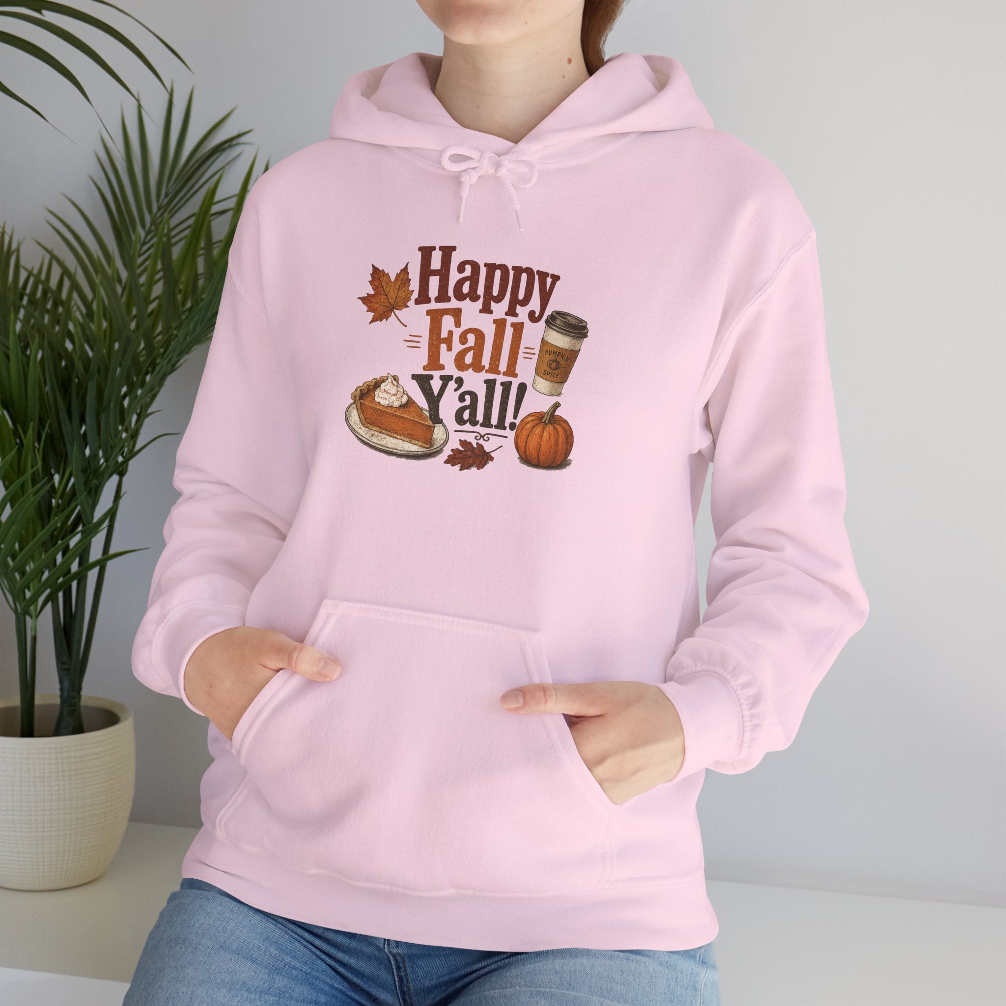 Adult Hoodie - Happy Fall Y'all" Pumpkin, Pie & Coffee - Autumn Sweatshirt