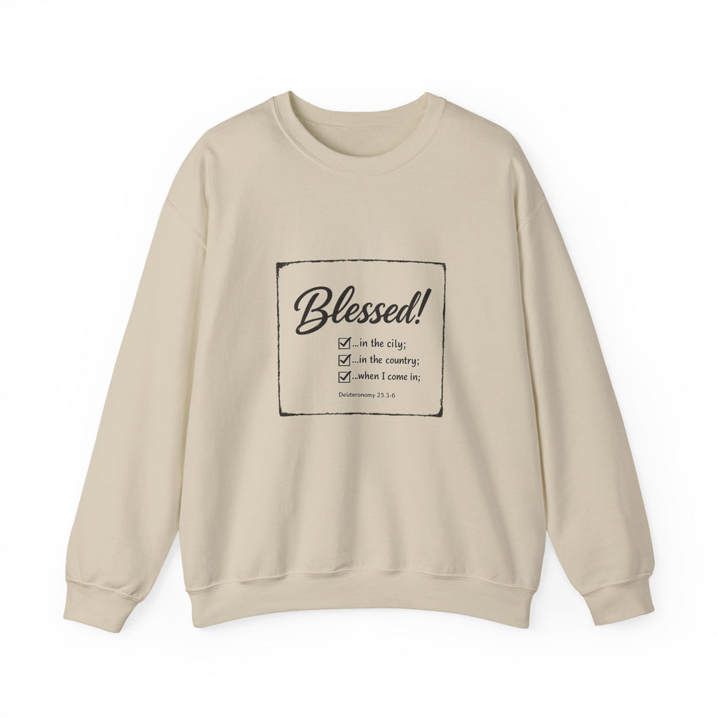 Blessed! - Deuteronomy 28:3 - Crewneck Sweatshirt