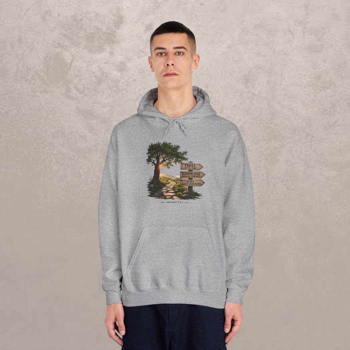 Trust in the Lord - Proverbs 3:5-7 - Hoodie Unisex