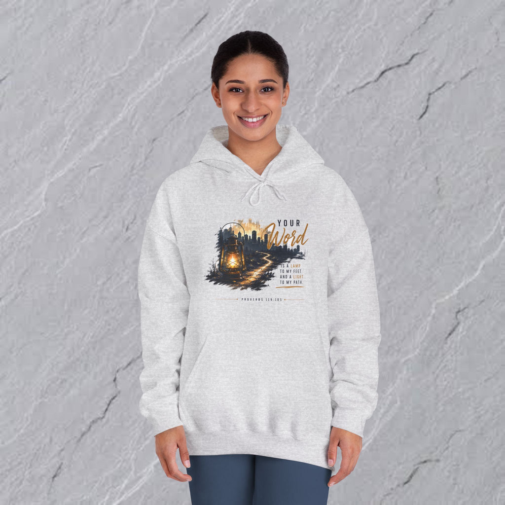 Your Word is Lamp to My Feet -  Hooded Sweatshirt