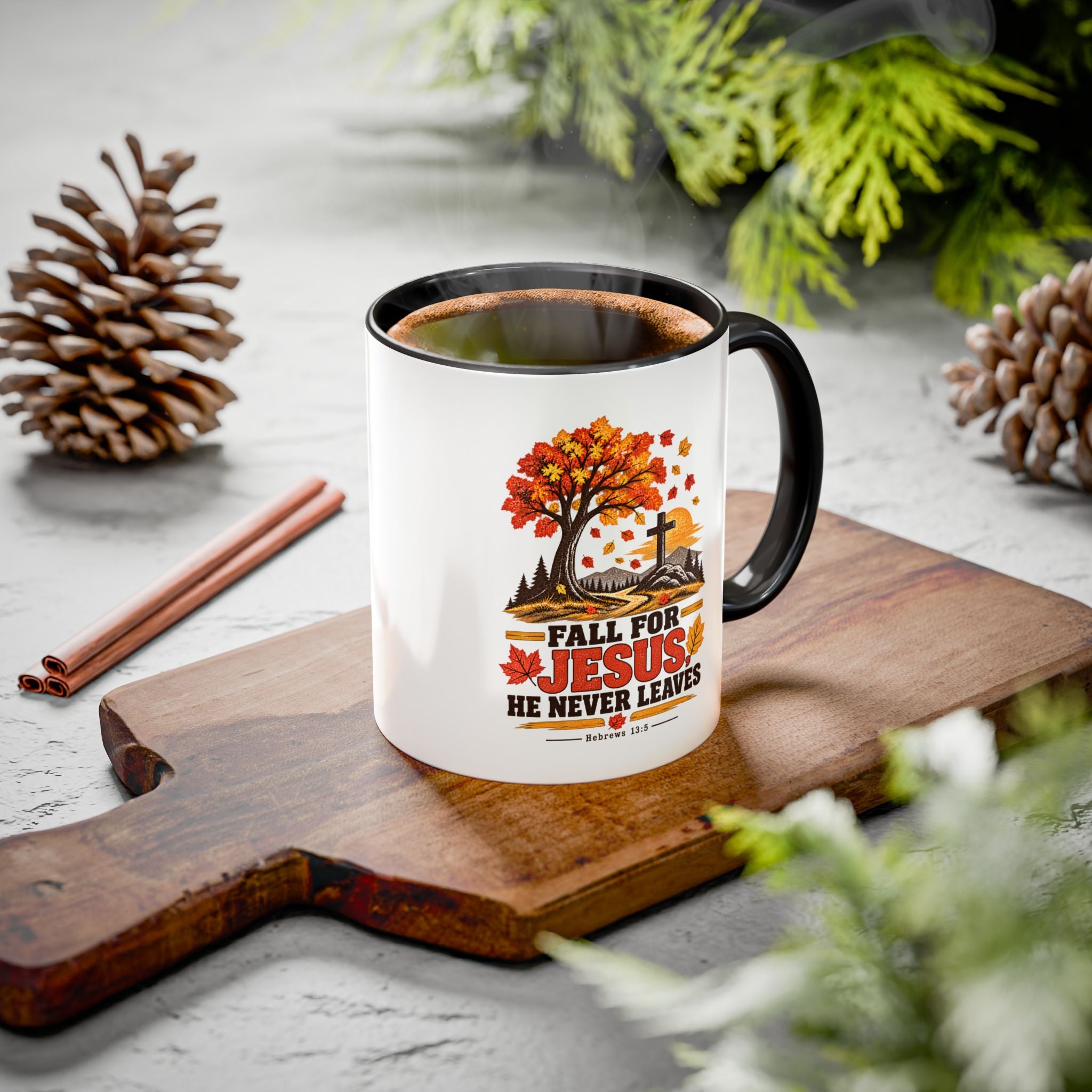 Fall for Jesus - He Never Leaves - Autumn Faith Coffee Cup (11oz/15oz)