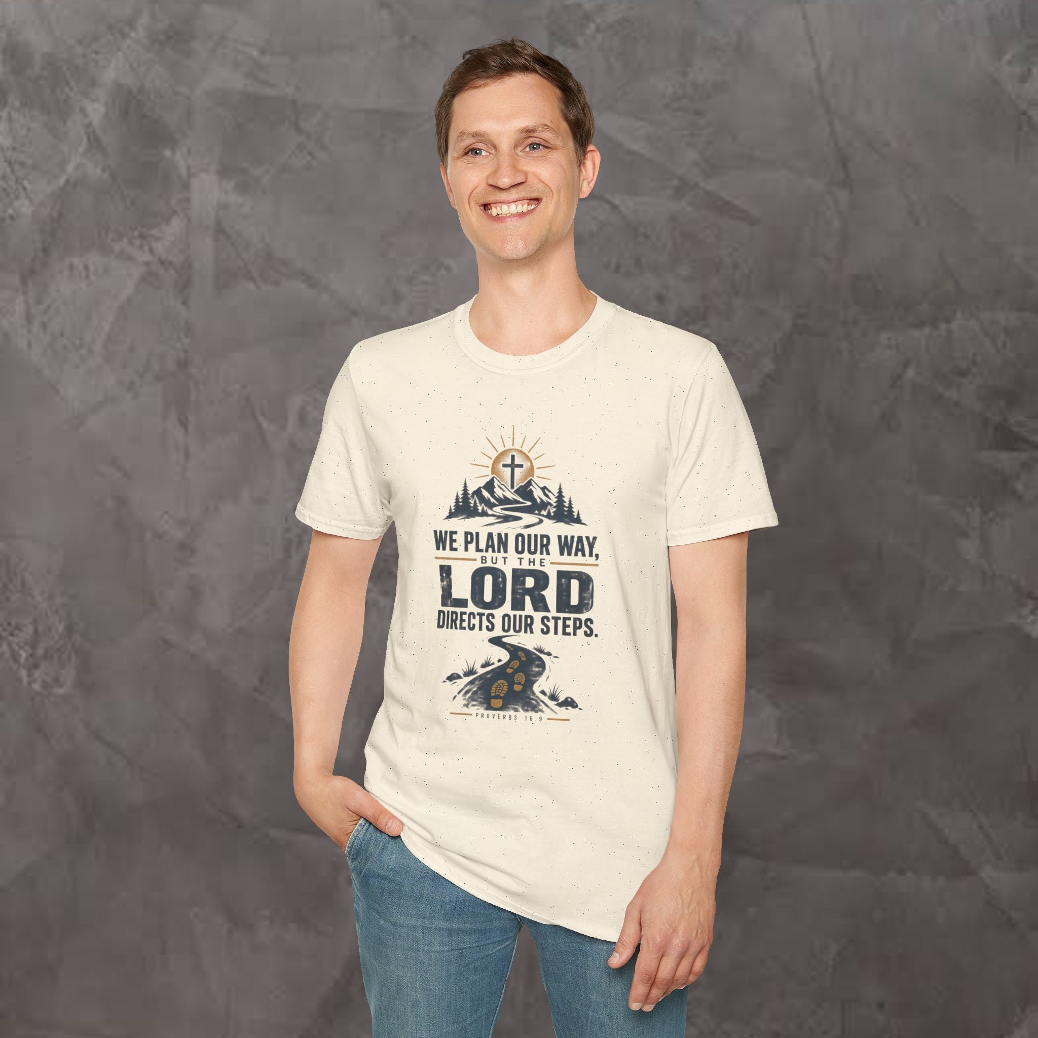 We Plan Our Way, But the Lord Directs Our Steps - Unisex Tee