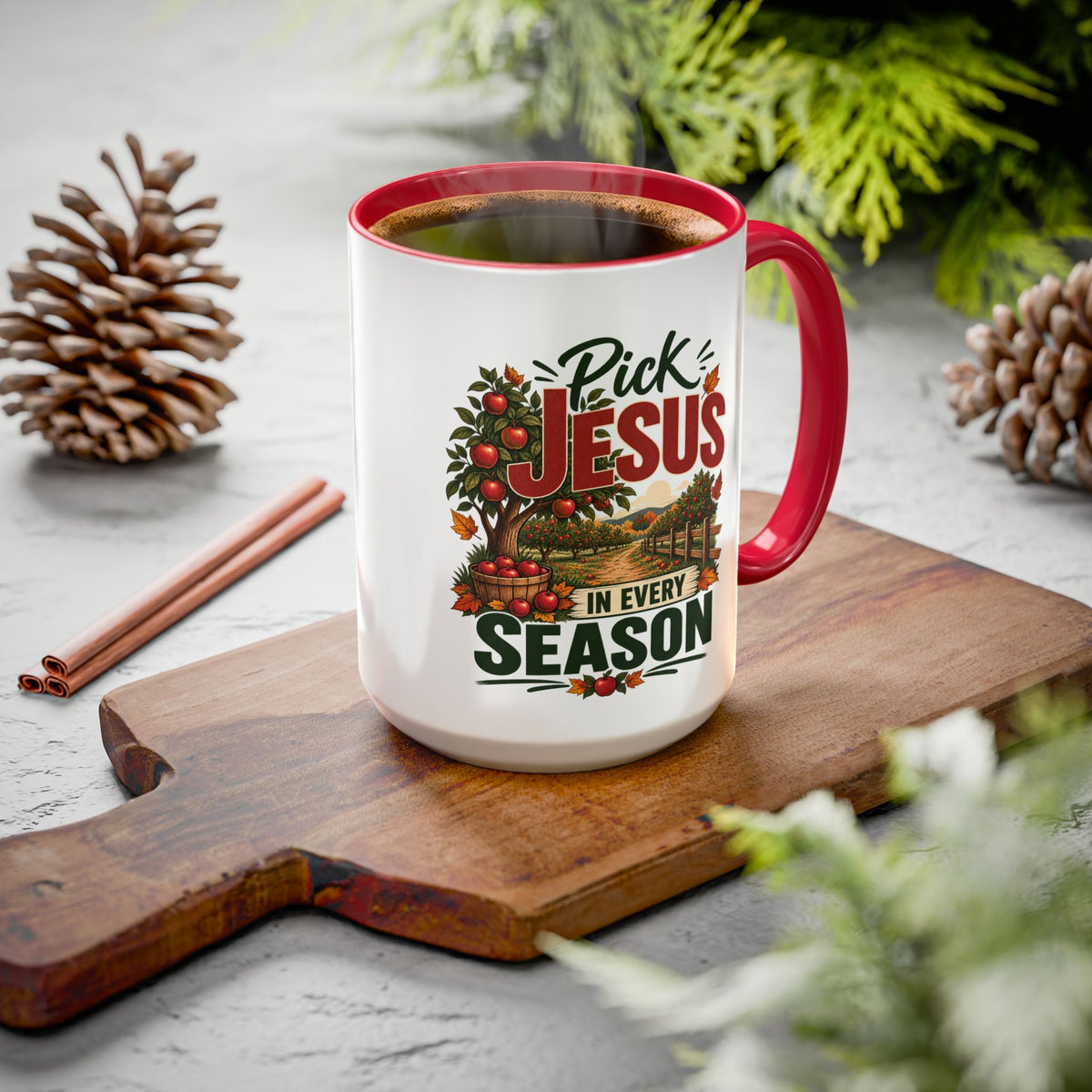 Pick Jesus in Every Season - Autumn Faith Coffee Cup (11oz/15oz)