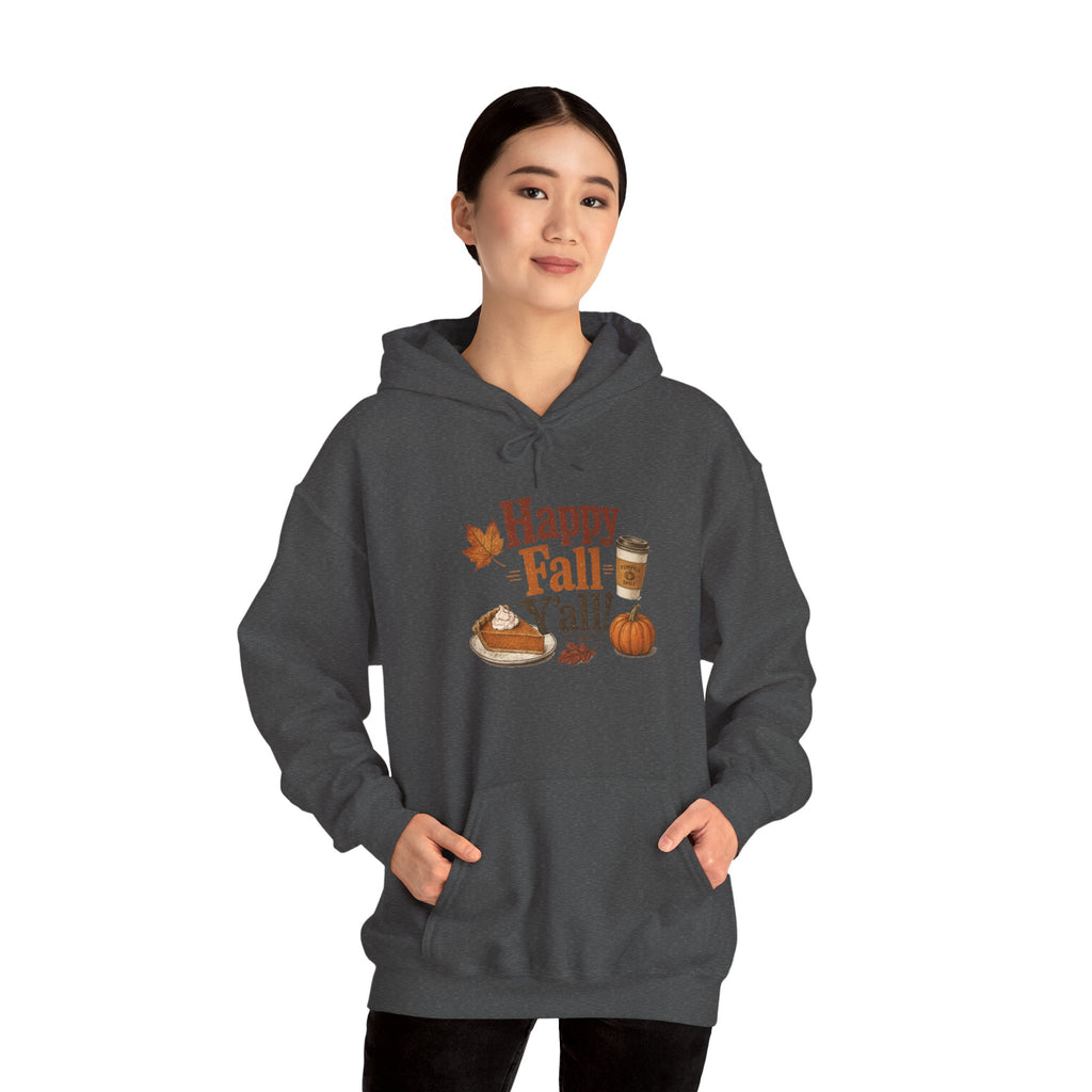 Adult Hoodie - Happy Fall Y'all" Pumpkin, Pie & Coffee - Autumn Sweatshirt