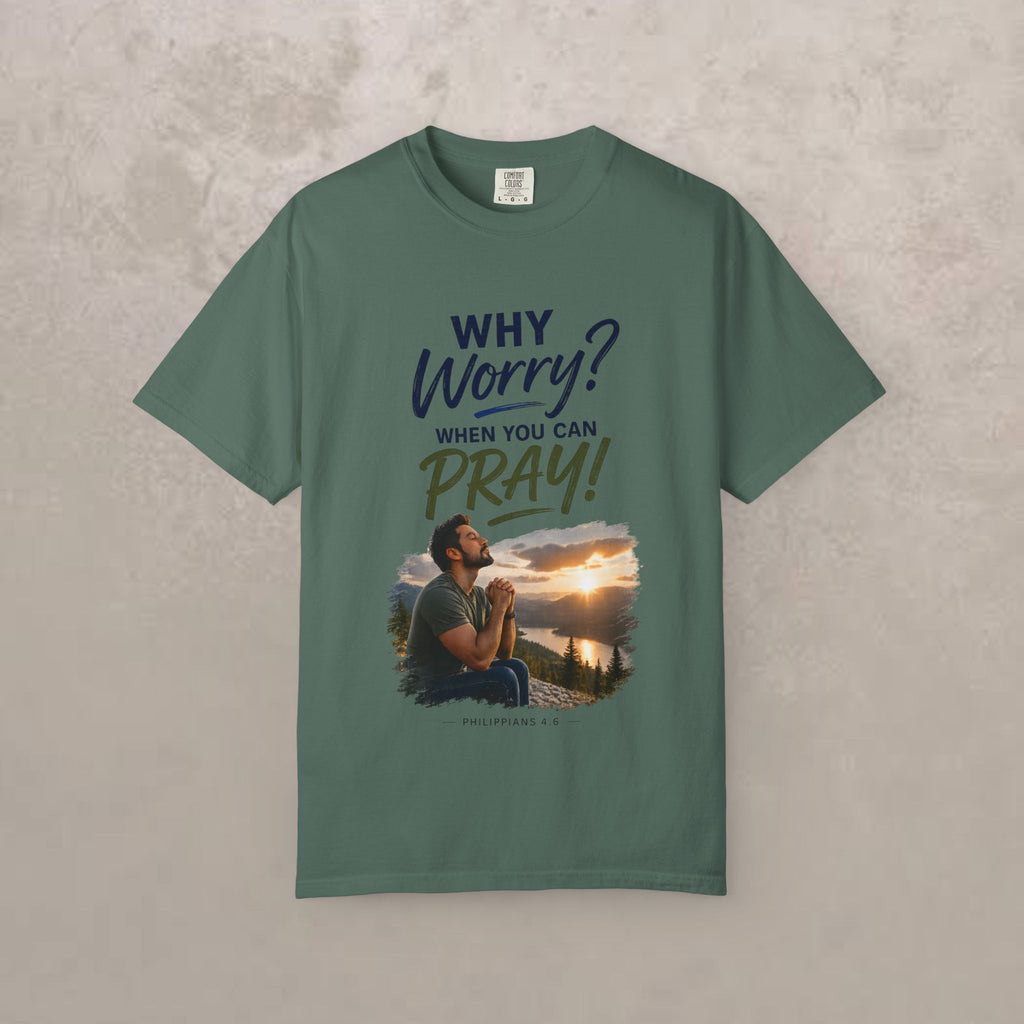 Why Worry - Pray - Men's Tee — Hispanic Man