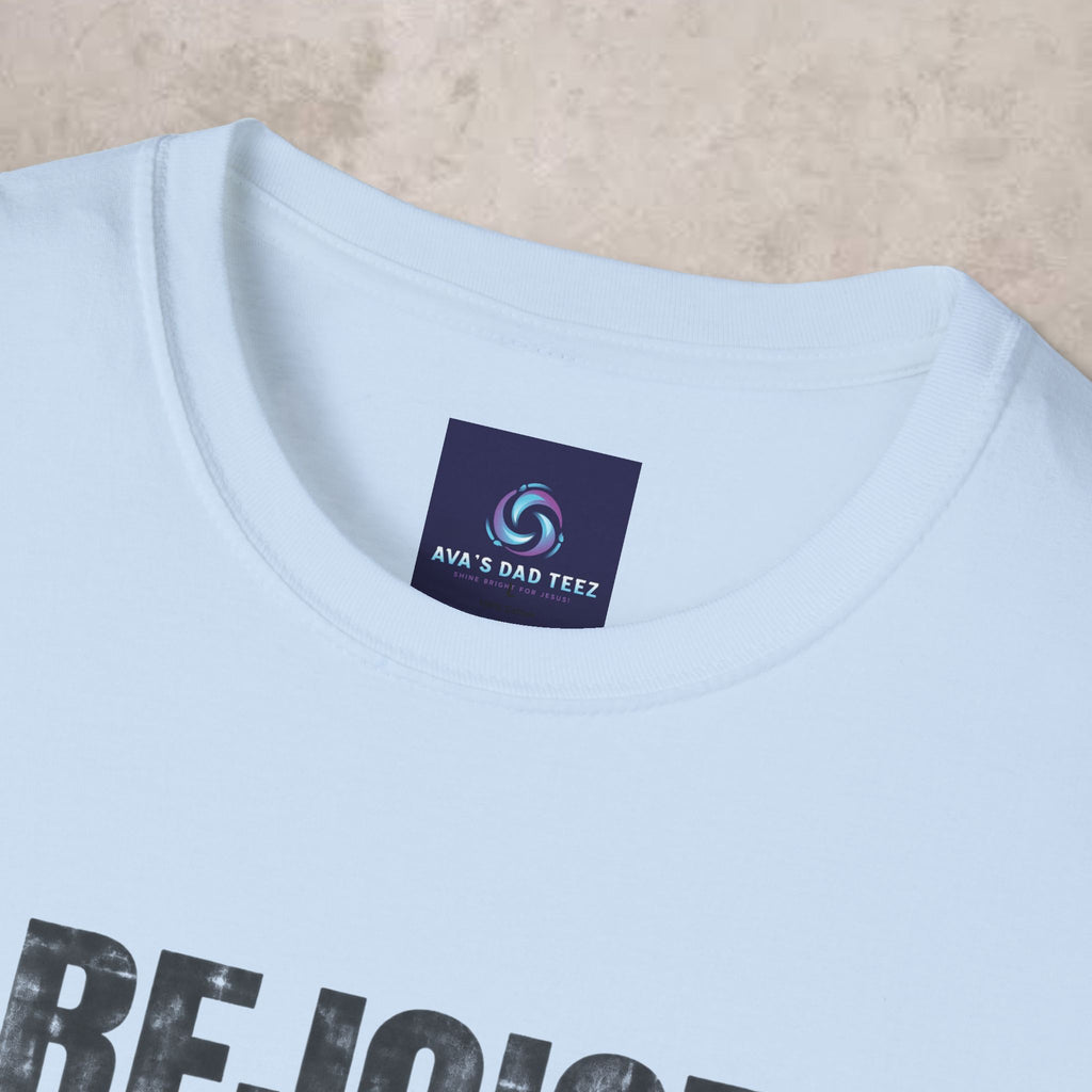 Rejoice in the Lord Always - Philippians 4:4 - Unisex Tee