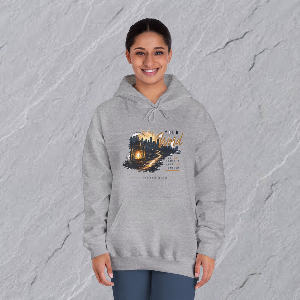 Your Word is Lamp to My Feet -  Hooded Sweatshirt