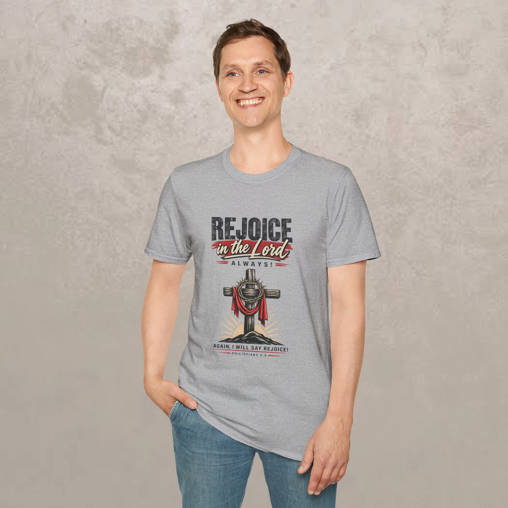 Rejoice in the Lord Always - Philippians 4:4 - Unisex Tee